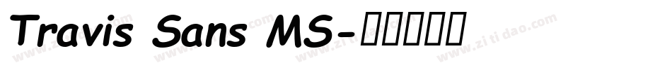 Travis Sans MS字体转换